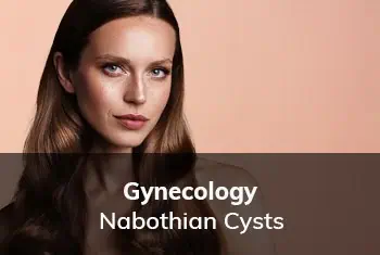  Cervical Conditions -  Nabothian Cysts, Dr. Thais Aliabadi Los Angeles