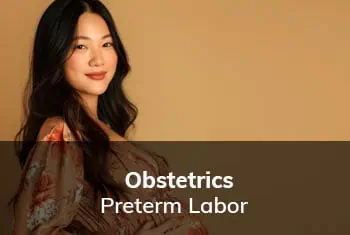 Preterm Labor, Obstetrics, Dr. Thais Aliabadi Los Angeles